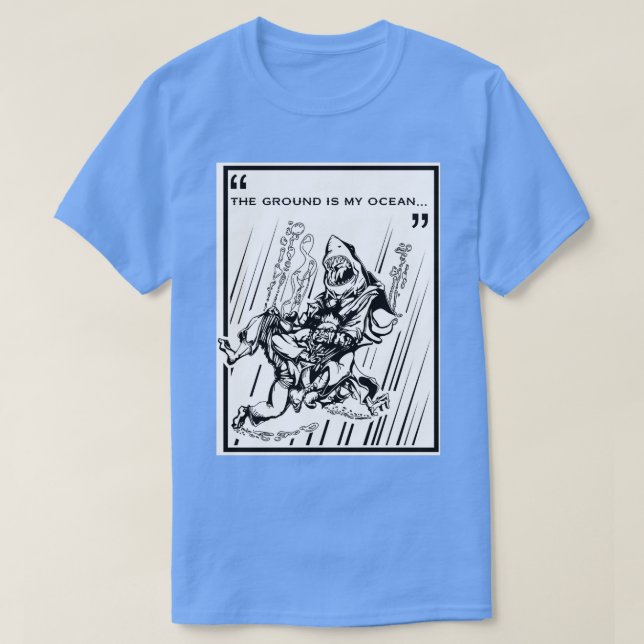 Camiseta The Ground is My Ocean (Frente do Design)