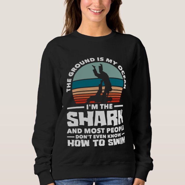 Camiseta The Ground Is The Ocean I'm The Shark Karate Jiu J (Frente)