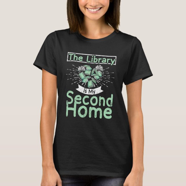 Camiseta The Library is my second home (Frente)
