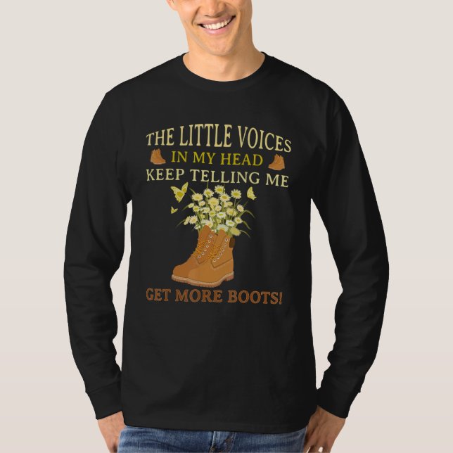 Camiseta The Little Voices In My Head Keep Telling Me Gets  (Frente)