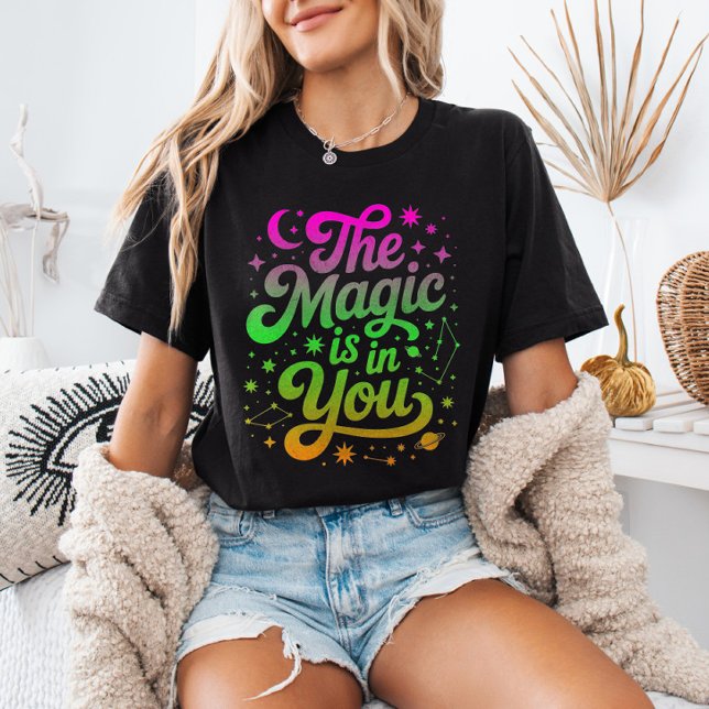 Camiseta The Magic is in You  Gradient Inspirational Quote (Criador carregado)