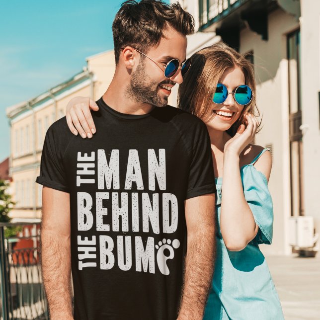 Camiseta The Man Behind The Bump Funny New Father (Criador carregado)