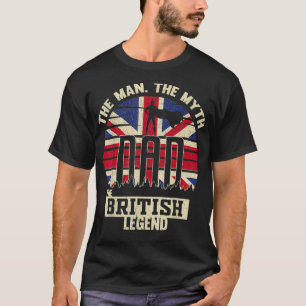 Camiseta The Man The Myth The British Legend Dad