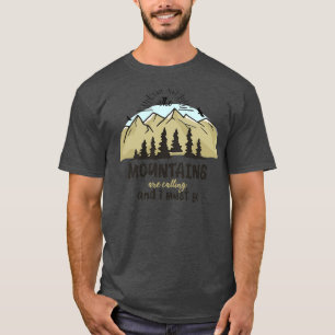 Camiseta The Mountains Are Calling 3