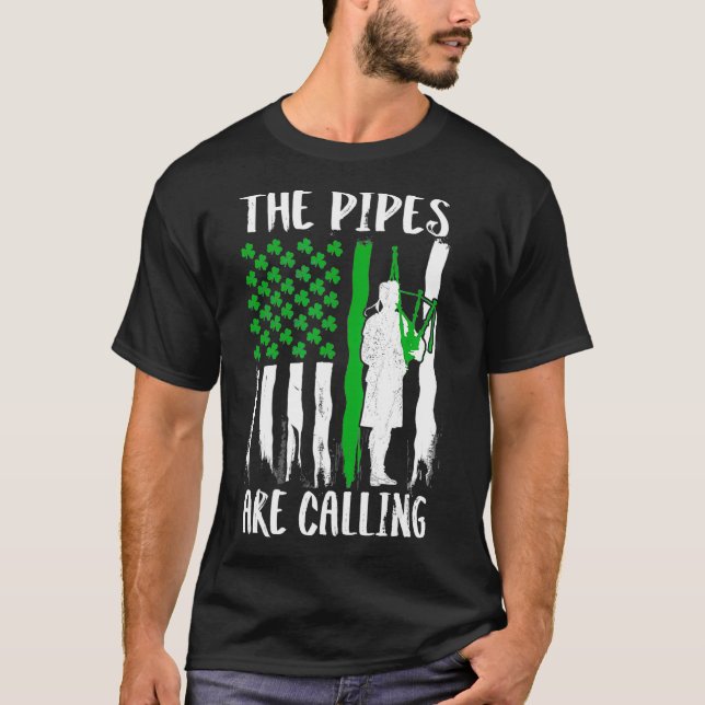 Camiseta The Pipes Are Calling St Patricks Day Irish  (2) (Frente)