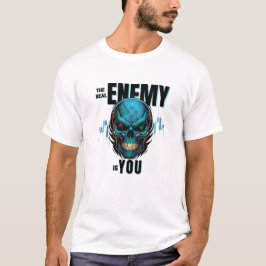 Camiseta The Real Enemy Is You – Trader Skull Design