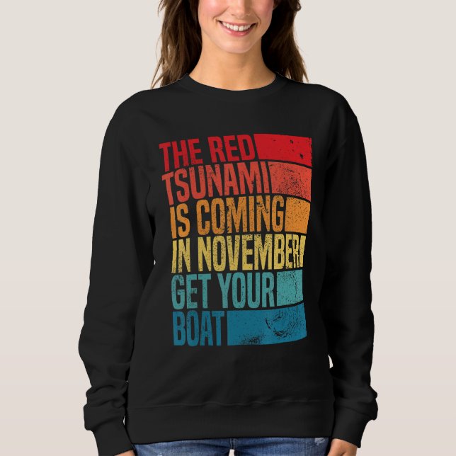 Camiseta the red tsunami is coming in November get your boa (Frente)