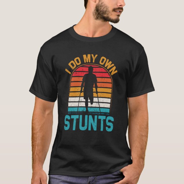 Camiseta The sarcasm I do my own stunts (Frente)