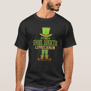 Camiseta The School Director Leprechaun Matching St Patrick