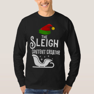 Camiseta The Sleigh Content Creator Christmas Holidays  Wor