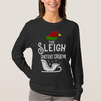 Camiseta The Sleigh Content Creator Christmas Holidays  Wor