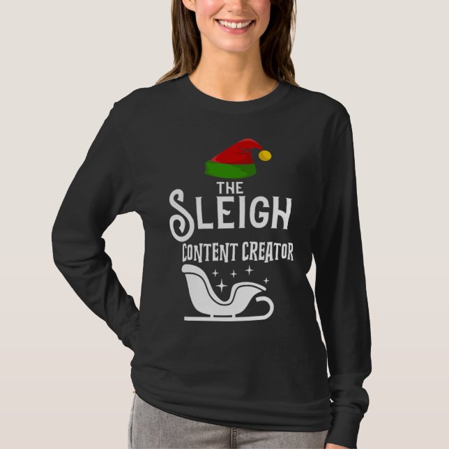 Camiseta The Sleigh Content Creator Christmas Holidays  Wor (Frente)
