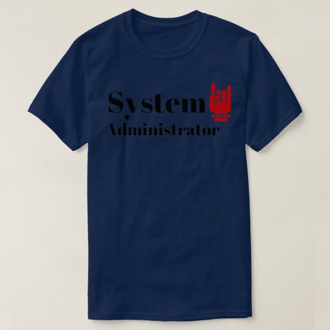 Camiseta The System Administrator 1 (Frente do Design)