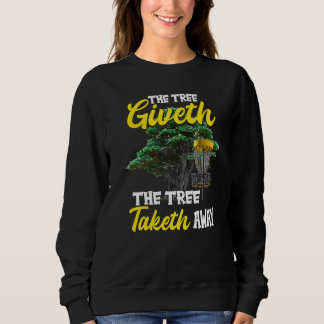 Camiseta The Tree Giveth The Tree Taketh Away Disc Golf