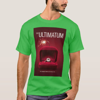 Camiseta The Ultimatum Marry or Move On Ring Bo Poster funn