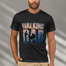Camiseta The Walking Dad: Heartwarming Design for Father's