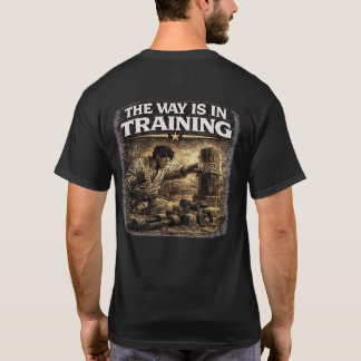 Camiseta The Way Is in Training