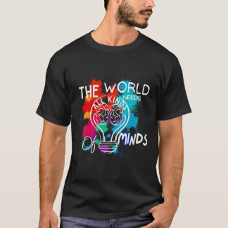 Camiseta The World Needs All Kinds Of Minds Autism Awarenes