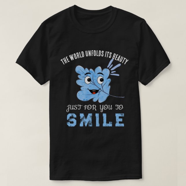Camiseta "The World Unfolds Its Beauty" Blue Smiling Leaf  (Frente do Design)