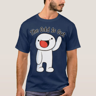 Camiseta TheOdd1sOut O odd 1s out Life É Diversão Merch Soo