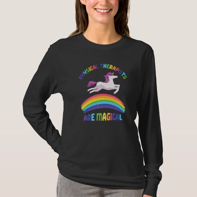 Camiseta Therapist Are Magical  Unicorn Physical Therapist (Frente)
