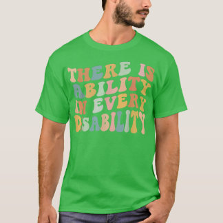 Camiseta There Is Ability In Every Disability Awareness Spe