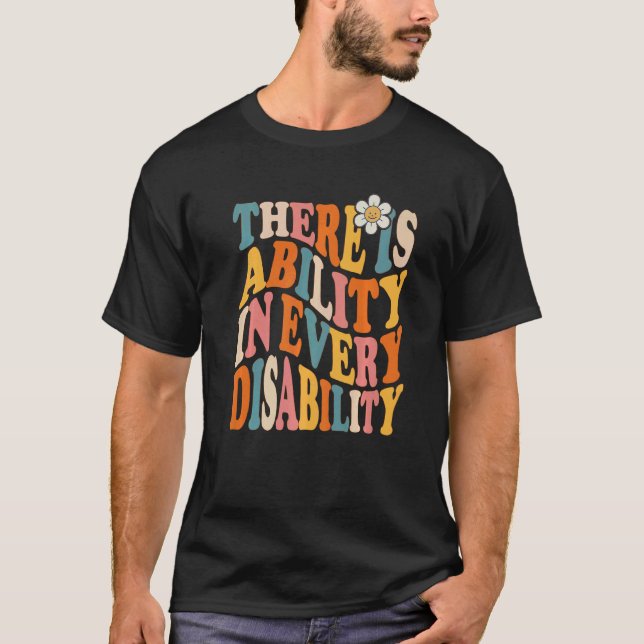 Camiseta There Is Ability In Every Disability Awareness Spe (Frente)