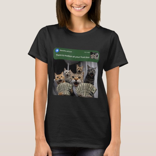 Camiseta There is motion at front door funny cat motion mem (Frente)