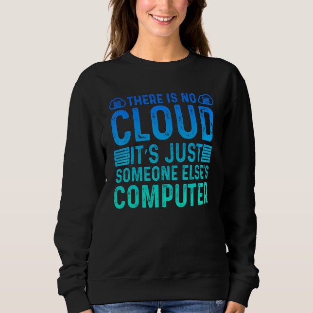 Camiseta There Is No Cloud It's Just Someone Else's Compute (Frente)