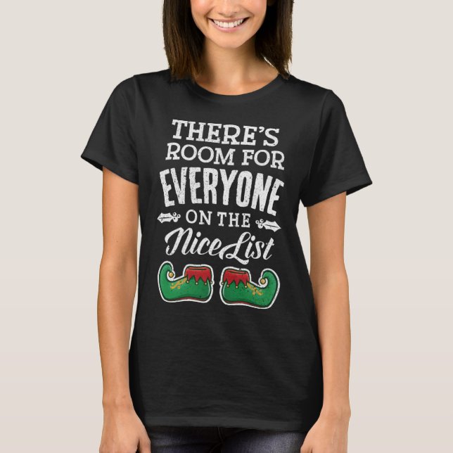 Camiseta There s Room For Everyone Nice List Teacher Elf Ch (Frente)