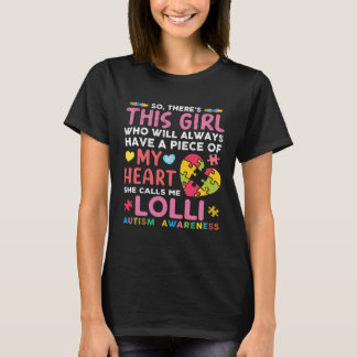 Camiseta There s This Girl She Calls Me Lolli Autism Awaren