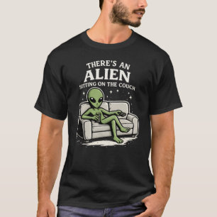 Camiseta There's An Alien On the Couch