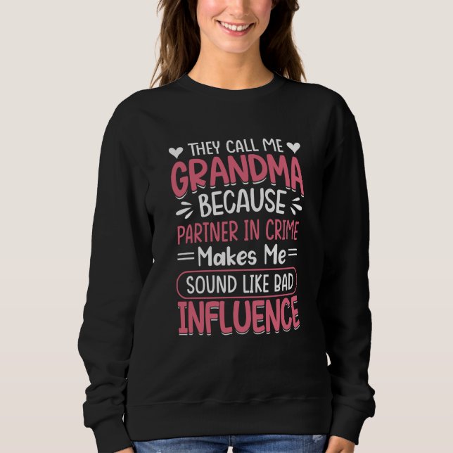 Camiseta They Call Me Grandma Because Partner In Crime Moth (Frente)