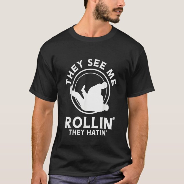 Camiseta They see me rollin they hatin (Frente)