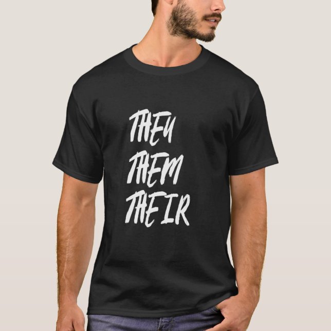 Camiseta They Them Their LGBTQIA Trans Pride Flag Pronouns  (Frente)