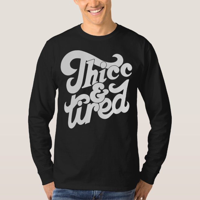 Camiseta Thicc E Cansada Dizendo Maçãs Típicas E Cansadas (Frente)