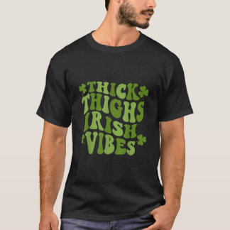 Camiseta Thick Thighes Irish Vibes Vintage Shamrock Rua Pat