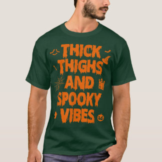 Camiseta Thick Thighs and Spooky Vibes 2702