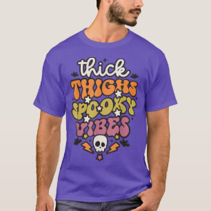 Camiseta Thick Thighs and Spooky Vibes Baby Toddler Shirt H