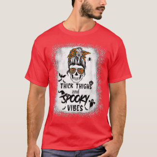 Camiseta Thick Thighs And Spooky Vibes Bleached Messy Bun S