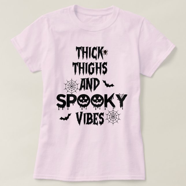 Camiseta Thick Thighs And Spooky Vibes, halloween costume (Frente do Design)