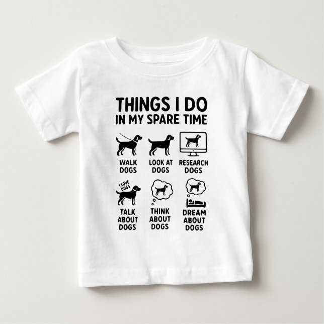 Camiseta Things I Do In My Spare Time Dogs Funny (Frente)