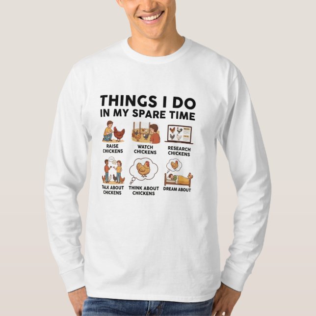 Camiseta Things I Do In My Spare Time — for chicken lovers (Frente)