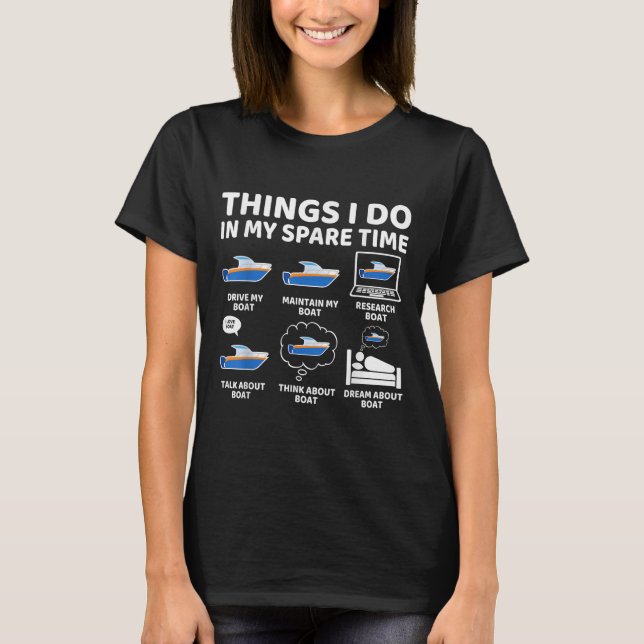 Camiseta Things I Do In My Spare Time Funny Boating Boat En (Frente)