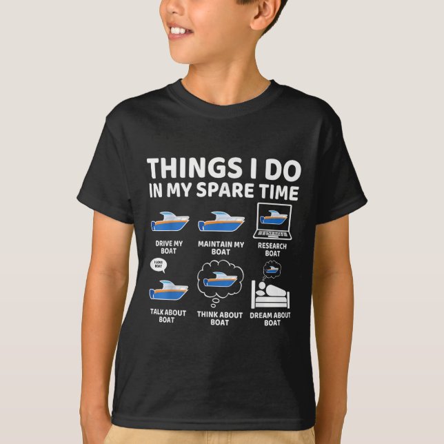 Camiseta Things I Do In My Spare Time Funny Boating Boat En (Frente)