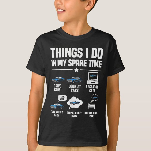 Camiseta Things I Do In My Spare Time Funny Car Guy Car Ent (Frente)