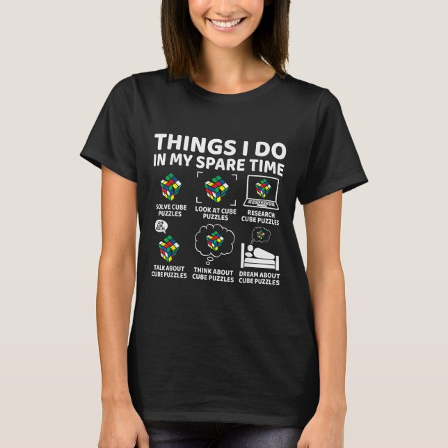 Camiseta Things I Do In My Spare Time Funny Cube Puzzle Spe (Frente)