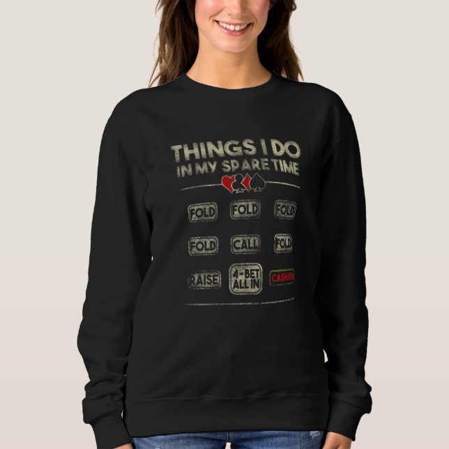 Camiseta Things I Do In My Spare Time NL Poker Player (Frente)