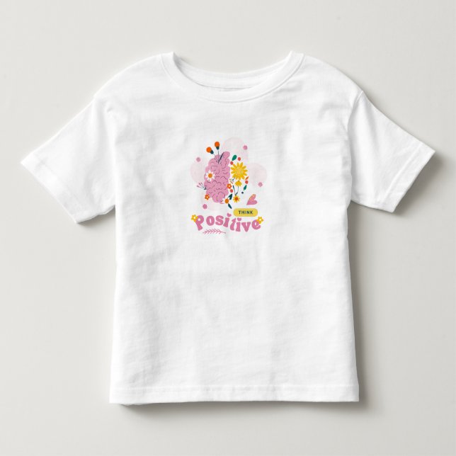 Camiseta Think Positive Toddler (Frente)