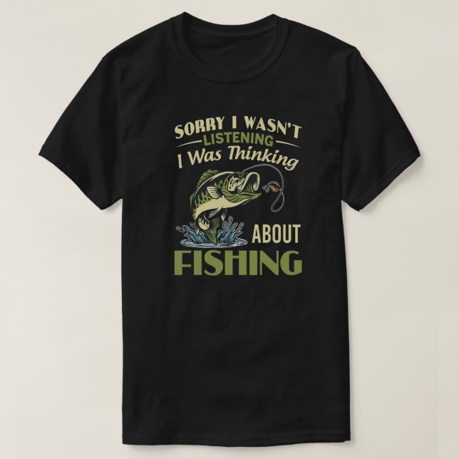 CAMISETA THINKING ABOUT FISHING (Frente do Design)